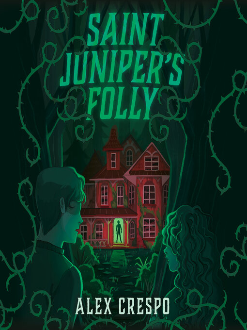 Title details for Saint Juniper's Folly by Alex Crespo - Wait list